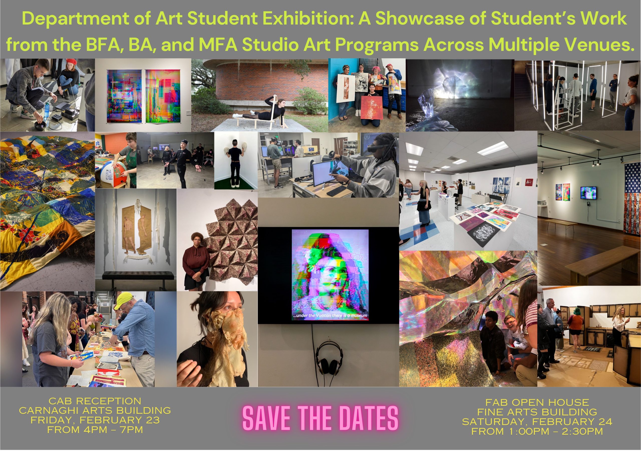 Department of Art  Department of Art Student Exhibition Showcase – Save  the Dates