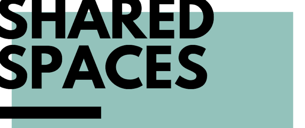 Shared Spaces Banner